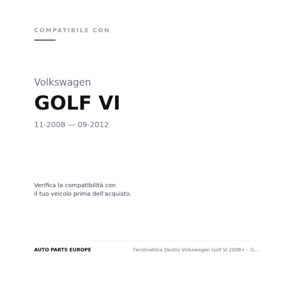 Fendinebbia Destro Volkswagen Golf Vi 2008+ – Gti R compatibilità veicoli (Volkswagen GOLF VI (2008-2012))