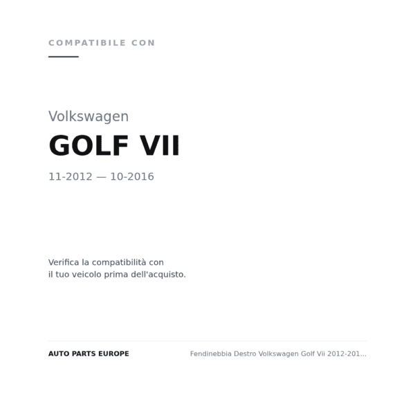 Fendinebbia Destro Volkswagen Golf Vii 2012-2016 – Gti/Gtd compatibilità veicoli (Volkswagen GOLF VII (2012-2016))