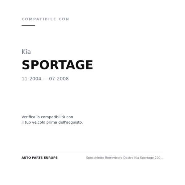 Specchietto Retrovisore Destro Kia Sportage 2004-2008 – Elettrico, Riscaldato, con Freccia, Nero compatibilità veicoli (Kia SPORTAGE (2004-2008))