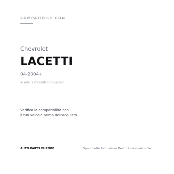 Außenspiegel Rechts Universal – Elektrisch, Lackierbar (Variante A) compatibilità veicoli (Chevrolet LACETTI (2004+) · Chevrolet NUBIRA (2003+))