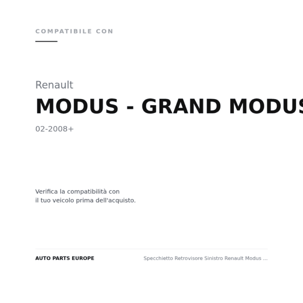 Außenspiegel Links Renault Modus / Renault Grand Modus 2008+ – Elektrisch, Beheizt, Klappbar, mit Blinker, Asphärisch, 11-polig, Lackierbar compatibilità veicoli (Renault MODUS - GRAND MODUS (2008+))