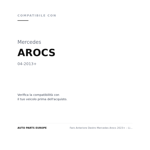 Scheinwerfer Rechts Mercedes Arocs 2023+ – Alternative Linie compatibilità veicoli (Mercedes AROCS (2013+))