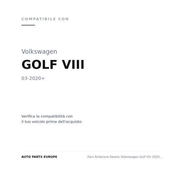 Scheinwerfer Rechts Volkswagen Golf VIII 2020+ – Full LED mit Motor compatibilità veicoli (Volkswagen GOLF VIII (2020+))