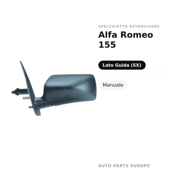 Specchietto Retrovisore Sinistro Alfa Romeo 155 Originale – Manuale – foto 2