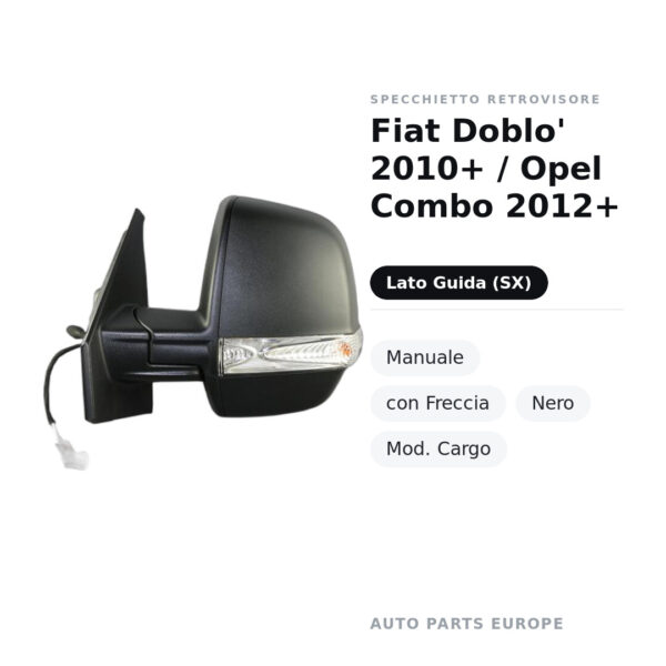 Außenspiegel Links Fiat Doblo' 2010+ / Opel Combo 2012+ – Manuell, mit Blinker, Schwarz, Mod. Cargo – Bild 2