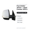 Specchietto Retrovisore Destro Fiat Doblo’ 2010+ / Opel Combo 2012+ – Manuale, con Freccia, Verniciabile, Mod. Cargo – foto 3