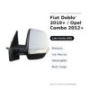 Specchietto Retrovisore Sinistro Fiat Doblo’ 2010+ / Opel Combo 2012+ – Manuale, con Freccia, Verniciabile, Mod. Cargo