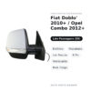 Specchietto Retrovisore Destro Fiat Doblo’ 2010+ / Opel Combo 2012+ – Elettrico, Riscaldato, con Freccia, 6 Pin