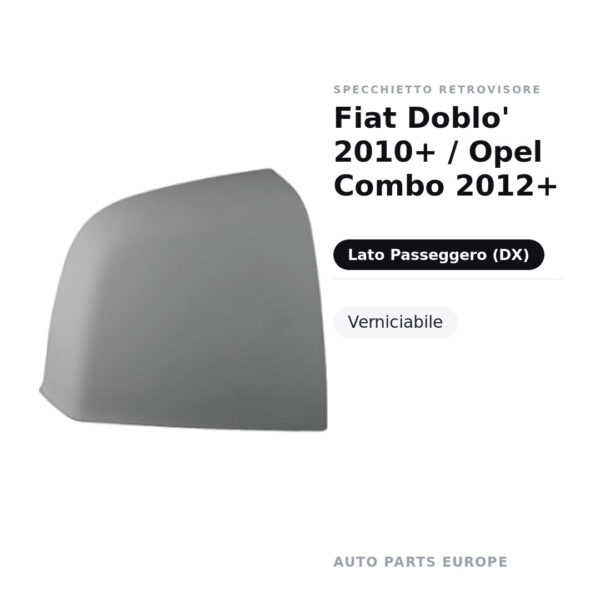 Außenspiegel Rechts Fiat Doblo' 2010+ / Opel Combo 2012+ – Lackierbar – Bild 2
