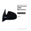 Specchietto Retrovisore Sinistro Kia Picanto 2008 Meccanico – Nero – foto 2
