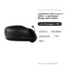 Specchietto Retrovisore Destro Land Rover Discovery 3 2004+ / Land Rover Range Sport 2006+ – Elettrico, Riscaldato