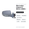 Außenspiegel Links Mercedes Klasse E W211 2006+ – Elektrisch, Beheizt, mit Blinker, Memory, Asphärisch, 11-polig, Lackierbar
