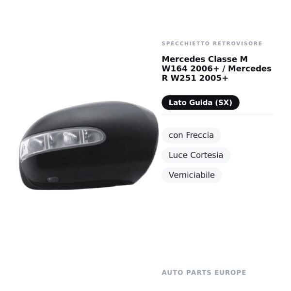Außenspiegel Links Mercedes Klasse M W164 2006+ / Mercedes R W251 2005+ – mit Blinker, Innenleuchte, lackierbar – Bild 2