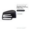 Calotta Specchietto Retrovisore Sinistro Mercedes Classe Ml W166 2011+ / Mercedes R W251 2010+ – Verniciabile – foto 2