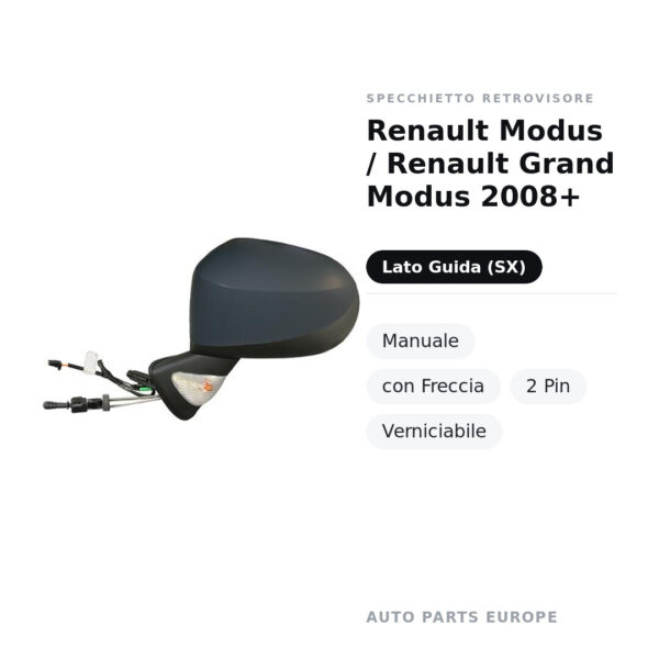 Außenspiegel Links Renault Modus / Renault Grand Modus 2008+ – Manuell, mit Blinker, 2-polig, Lackierbar – Bild 2