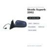 Specchietto Retrovisore Sinistro Skoda Superb 2002-2007 – Elettrico, Riscaldato, Asferico, Verniciabile – foto 2