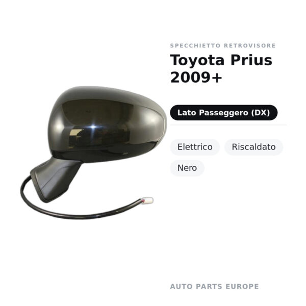 Außenspiegel Rechts Toyota Prius 2009+ – Elektrisch, Beheizt, Schwarz – Bild 2
