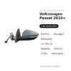 Specchietto Retrovisore Sinistro Volkswagen Passat 2010+ – Elettrico, Riscaldato, Ripiegabile, con Freccia, Memoria