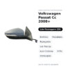 Specchietto Retrovisore Destro Volkswagen Passat Cc 2008+ – Elettrico, Riscaldato, Ripiegabile, con Freccia, Luce Cortesia