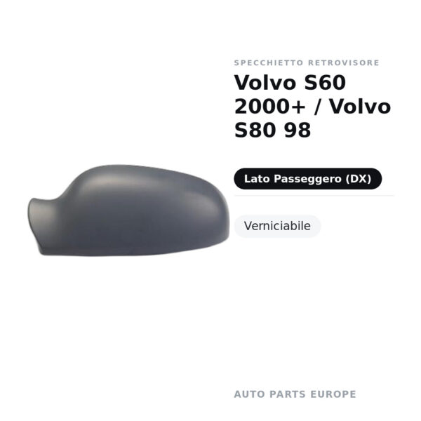 Außenspiegel Rechts Volvo S60 2000+ / Volvo S80 98 – Lackierbar – Bild 2