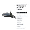 Specchietto Retrovisore Destro Volkswagen Scirocco 2008+ – Elettrico, Riscaldato, Ripiegabile, con Freccia, Memoria, Luce