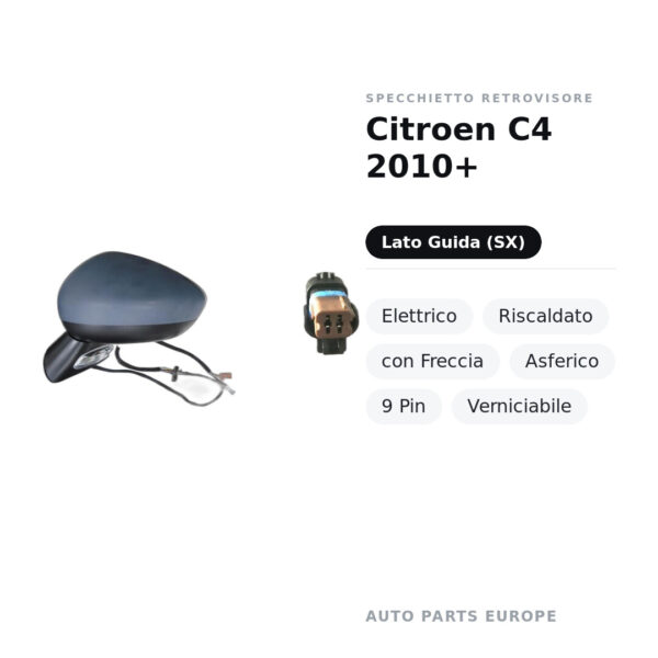 Specchietto Retrovisore Sinistro Citroen C4 2010+ – Elettrico, Riscaldato, con Freccia, Asferico, 9 Pin, Verniciabile – foto