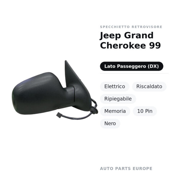 Außenspiegel Rechts Jeep Grand Cherokee 99 – Elektrisch, Beheizt, Klappbar, Memory, 10 Pin, Schwarz – Bild 2
