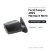 Specchietto Retrovisore Destro Ford Ranger 2006 Manuale Nero – Manuale, Nero – foto 2