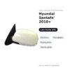 Specchietto Retrovisore Sinistro Hyundai Santafe’ 2010+ – Elettrico, Riscaldato, Ripiegabile, Verniciabile – foto 2