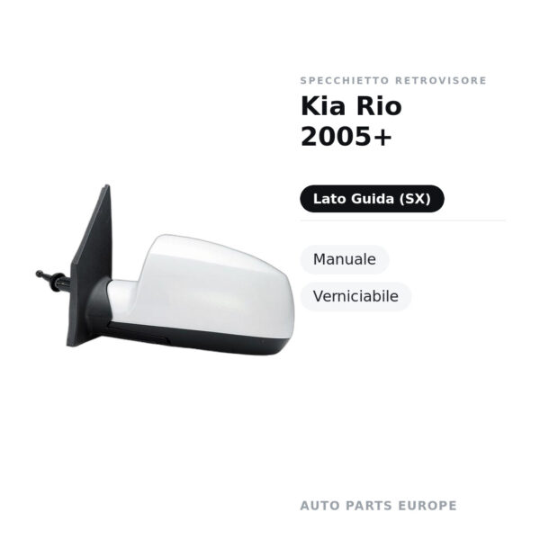 Specchietto Retrovisore Sinistro Kia Rio 2005+ – Manuale, Verniciabile – foto 2