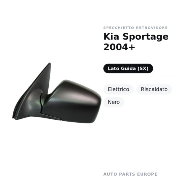 Specchietto Retrovisore Sinistro Kia Sportage 2004+ – Elettrico, Riscaldato, Nero – foto 2
