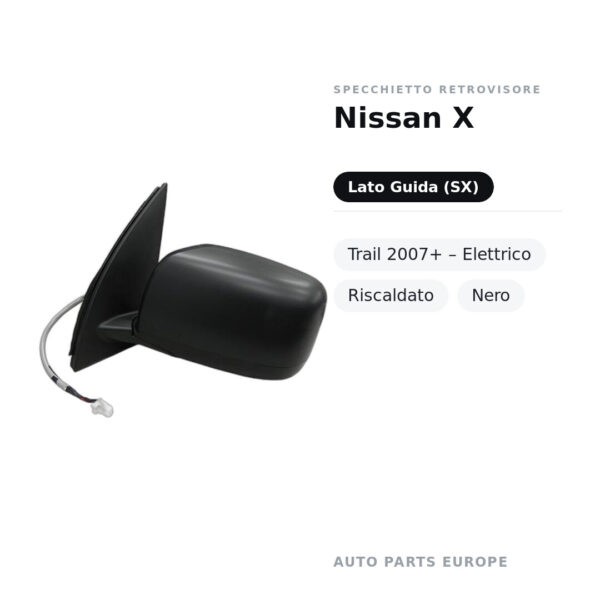 Außenspiegel Links Nissan X-Trail 2007+ – Elektrisch, Beheizt, Schwarz – Bild 2