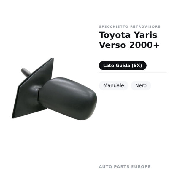 Specchietto Retrovisore Sinistro Toyota Yaris Verso 2000+ – Manuale, Nero – foto 2