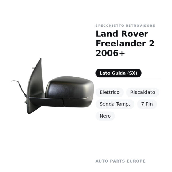 Außenspiegel Links Land Rover Freelander 2 2006+ – Elektrisch, Beheizt, Temperatursensor, 7-polig, Schwarz – Bild 2