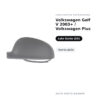Calotta Specchietto Retrovisore Sinistro Volkswagen Golf V 2003+ / Volkswagen Plus – Verniciabile – foto 2