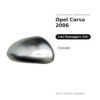 Calotta Specchietto Retrovisore Destro Opel Corsa 2006 – Cromata – foto 2