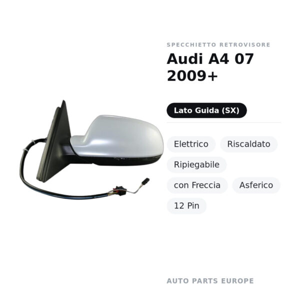 Außenspiegel Links Audi A4 07 ab 2009 – Elektrisch, Beheizt, Klappbar, mit Blinker, Asphärisch, 12-polig – Bild 2