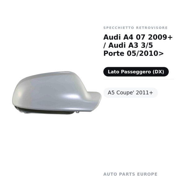 Außenspiegel Rechts Audi A4 07 2009+ / Audi A3 3/5 Türer 05/2010>- A5 Coupe 2011+ – Bild 2