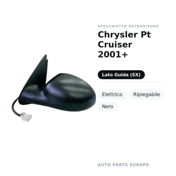 Specchietto Retrovisore Sinistro Chrysler Pt Cruiser 2001+ – Elettrico, Ripiegabile, Nero – foto 2