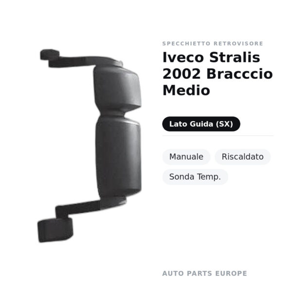Specchietto Retrovisore Sinistro Iveco Stralis 2002 Bracccio Medio – Manuale, Riscaldato, Sonda Temp. – foto 2