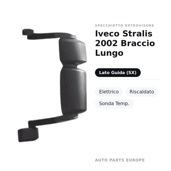 Specchietto Retrovisore Sinistro Iveco Stralis 2002 Braccio Lungo – Elettrico, Riscaldato, Sonda Temp. – foto 2