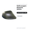 Außenspiegel Rechts Volkswagen Amarok 2010+ – Lackierbar – Bild 2