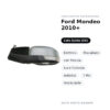 Specchietto Retrovisore Sinistro Ford Mondeo 2010+ – Elettrico, Riscaldato, con Freccia, Luce Cortesia, Asferico, 7 Pin