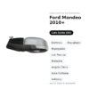 Außenspiegel Links Ford Mondeo 2010+ – Elektrisch, Beheizt, Klappbar, mit Blinker, Speicher, Totwinkel, Komfortlicht