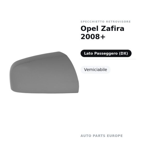 Außenspiegel Rechts Opel Zafira 2008+ – Lackierbar – Bild 2