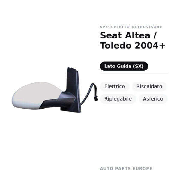 Specchietto Retrovisore Sinistro Seat Altea / Toledo 2004+ – Elettrico, Riscaldato, Ripiegabile, Asferico – foto 2
