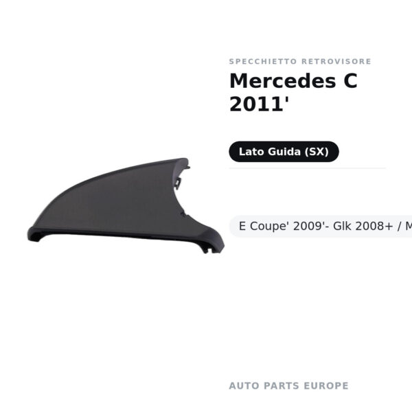 Außenspiegel Links Mercedes C 2011'- E Coupe' 2009'- Glk 2008+ / Mercedes A – Innenleuchte – Bild 2