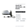 Specchietto Retrovisore Destro Audi A3 05/2010> 3P. Elettr – Riscaldato, Ripiegabile, con Freccia, Asferico, 10 Pin