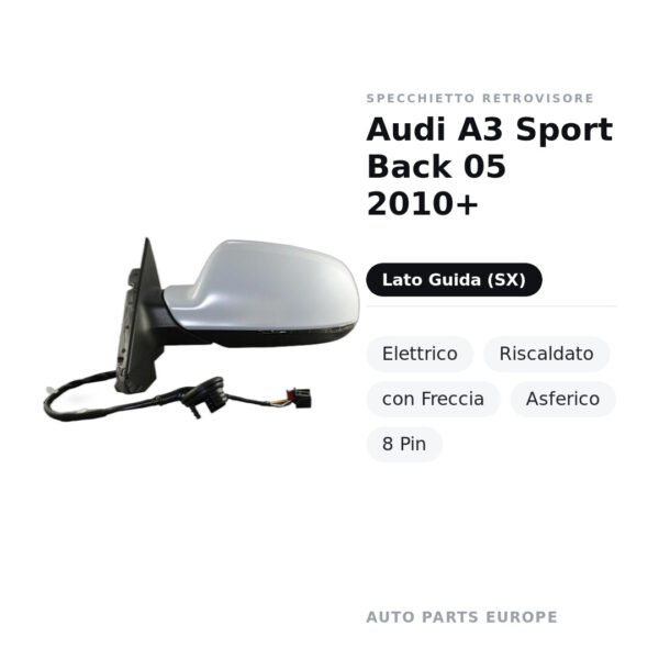 Außenspiegel Links Audi A3 Sport Back 05 2010+ – Elektrisch, Beheizt, mit Blinker, Asphärisch, 8-polig – Bild 2