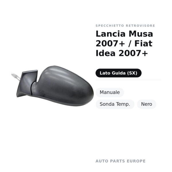 Specchietto Retrovisore Sinistro Lancia Musa 2007+ / Fiat Idea 2007+ – Manuale, Sonda Temp., Nero – foto 2